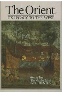 Orient -- Its Legacy to the West