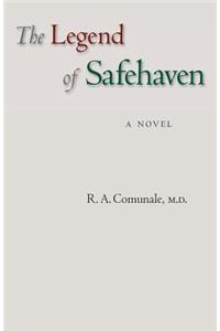 The Legend of Safehaven