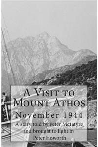 Visit to Mount Athos