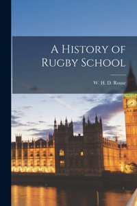 History of Rugby School