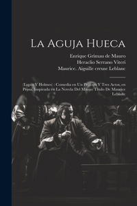 La aguja hueca