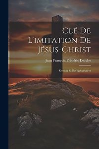 Clé De L'imitation De Jésus-Christ