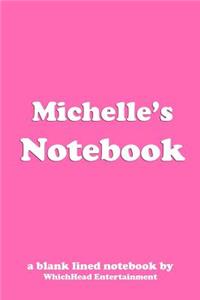 Michelle's Notebook