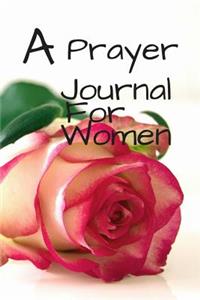 A Prayer Journal For Women
