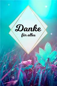 Danke für alles