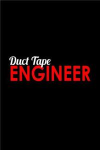 Duct Tape Engineer