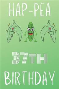 Hap-pea 37th Birthday