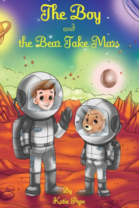 Boy and The Bear Take Mars