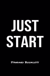 Just Start Standard Booklets