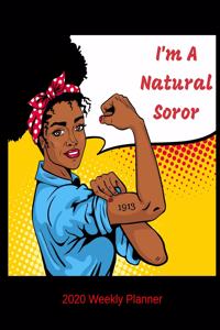 I'm a Natural Soror 2020 Weekly Planner