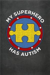 My Superhero Has Autism