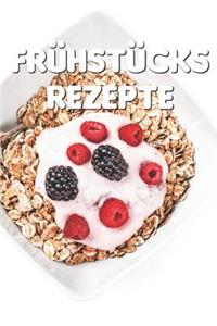 Frühstücks Rezepte