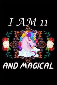 I am 11 And Magical