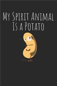 My Spirit Animal Is a Potato