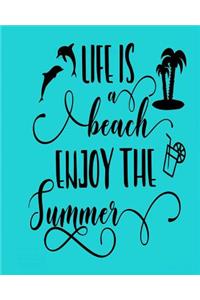 Life is a Beach