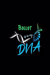 Ballet Is in My DNA