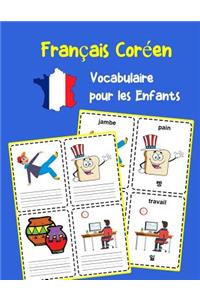 Français Coréen Vocabulaire pour les Enfants