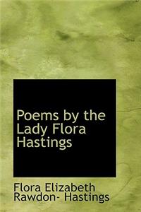 Poems by the Lady Flora Hastings