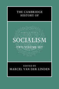 Cambridge History of Socialism 2 Hardback Book Set