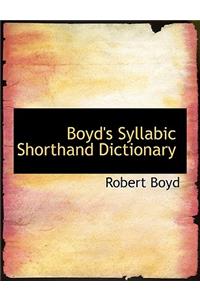 Boyd's Syllabic Shorthand Dictionary