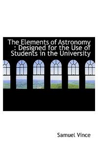The Elements of Astronomy