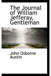 The Journal of William Jefferay, Gentleman