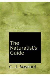 The Naturalist's Guide