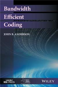 Bandwidth Efficient Coding