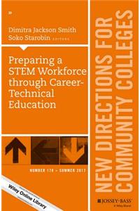 Preparing a Stem Workforce Through Career-Technical Education