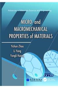 Micro- And Macromechanical Properties of Materials