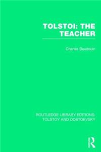 Tolstoi: The Teacher