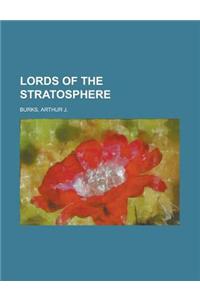 Lords of the Stratosphere