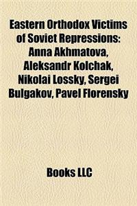 Eastern Orthodox Victims of Soviet Repressions