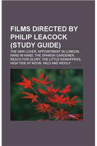 Films Directed by Philip Leacock (Study Guide)