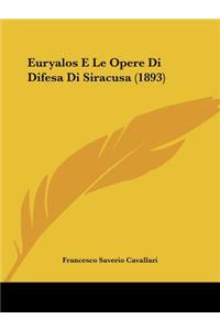 Euryalos E Le Opere Di Difesa Di Siracusa (1893)
