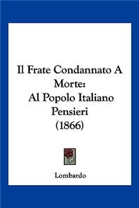 Il Frate Condannato A Morte