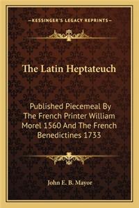 The Latin Heptateuch