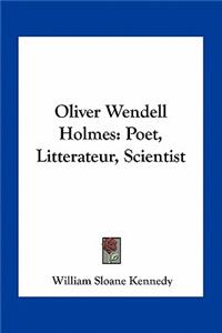 Oliver Wendell Holmes