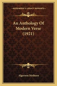Anthology of Modern Verse (1921) an Anthology of Modern Verse (1921)