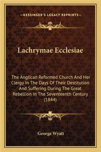 Lachrymae Ecclesiae