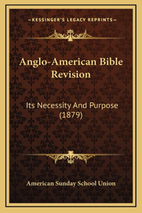 Anglo-American Bible Revision