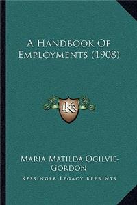 Handbook of Employments (1908)