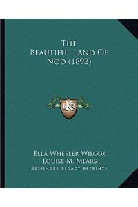 Beautiful Land of Nod (1892)
