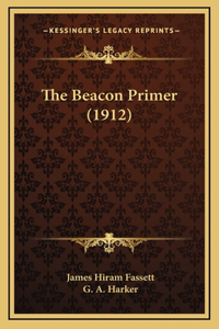 The Beacon Primer (1912)