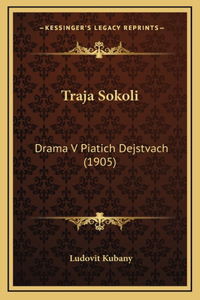 Traja Sokoli