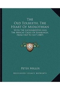 Old Tolbuith, The Heart Of Midlothian
