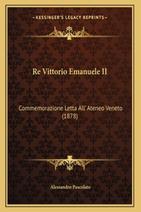 Re Vittorio Emanuele II