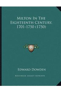 Milton In The Eighteenth Century, 1701-1750 (1750)