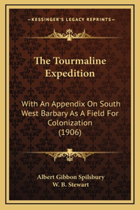 The Tourmaline Expedition