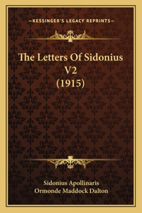 The Letters Of Sidonius V2 (1915)